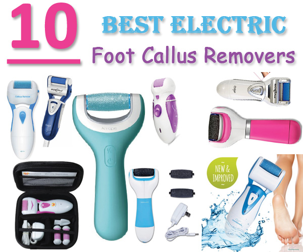 Best-Electric-Foot-Callus-Removers